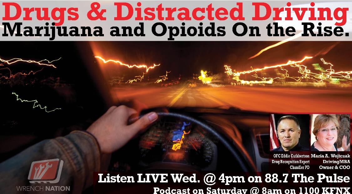 #117 Drugs & Distracted Driving