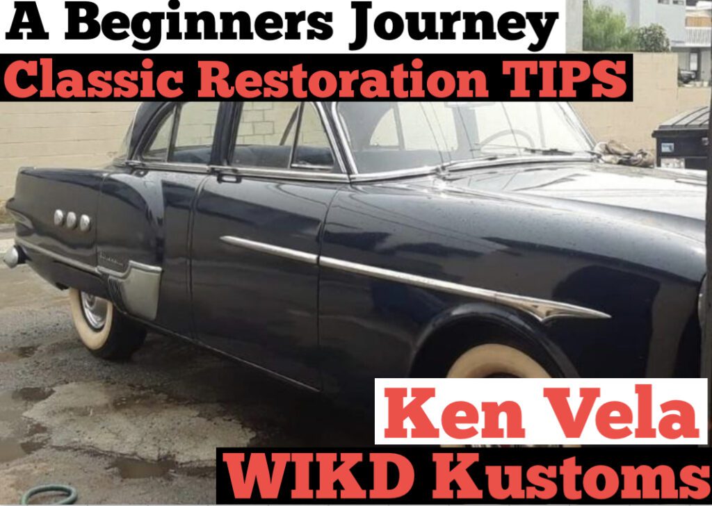 #207 Classic Car Restoration : A Beginners Journey & Basic Tips ...