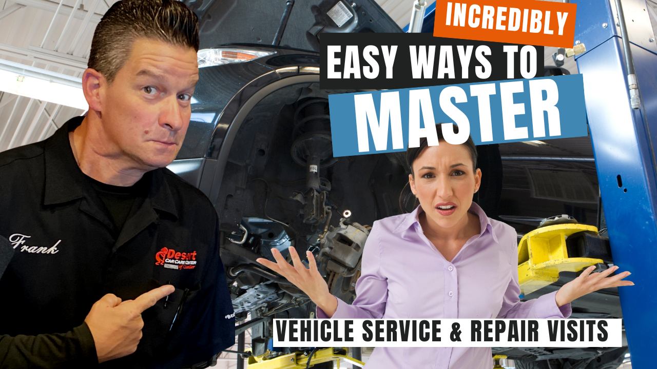 #284 Why You Utterly Hate Dealing with Vehicle Service -Tips on How to Turn This Around